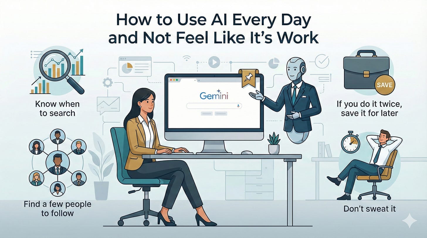 How to Use AI Every Day and Not Feel Like It’s Work 2