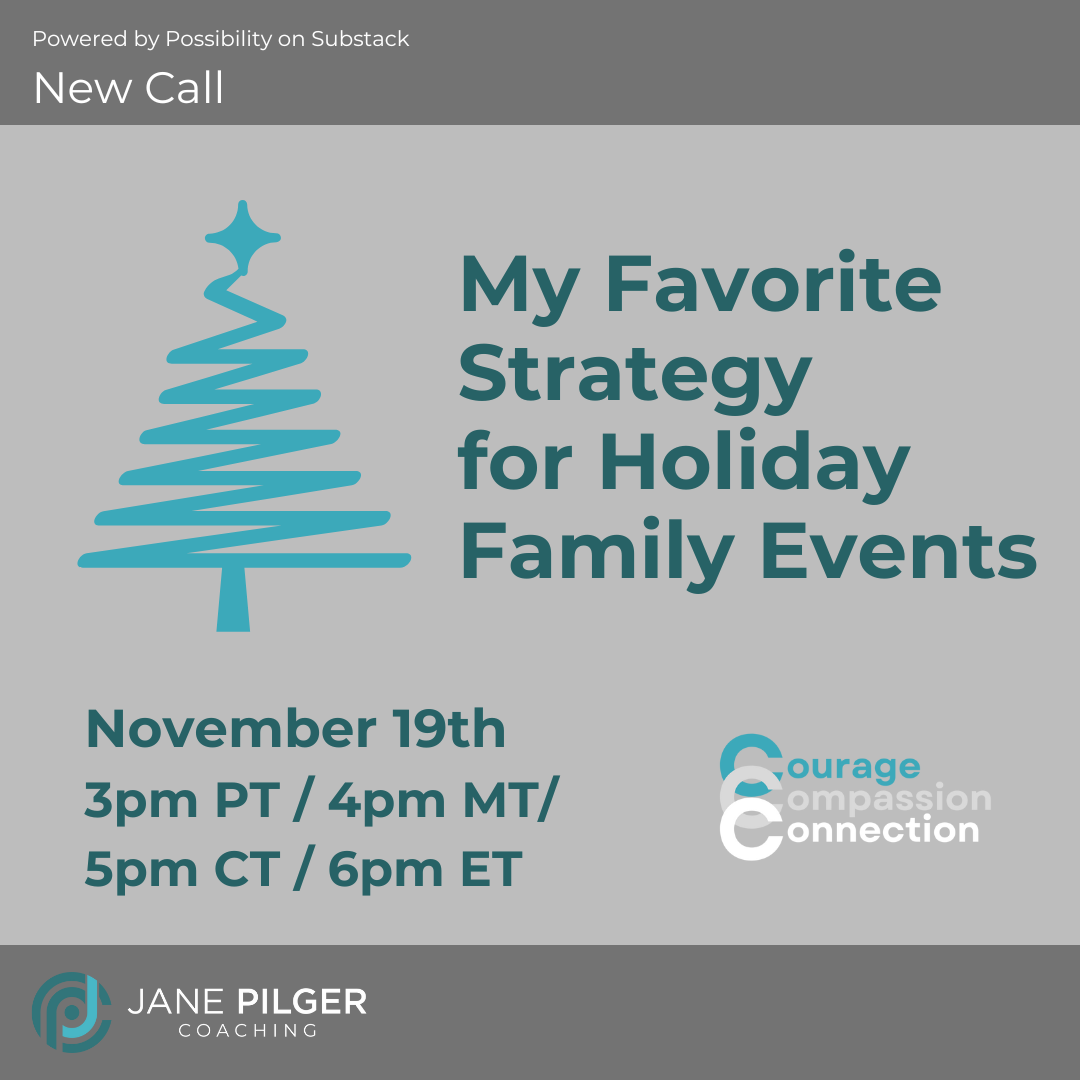 Call Details: My Favorite Strategy for Holiday Family Events Nov 19th 6pm ET