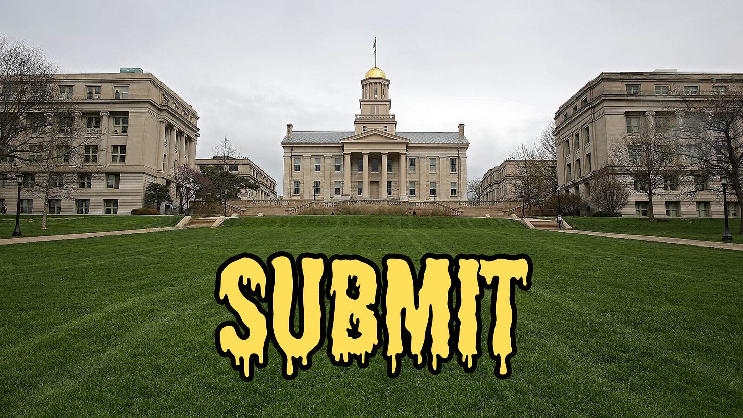 The University of Iowa Old Capitol's back lawn with text reading, "submit"