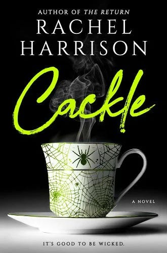 Book cover of CACKLE by Rachel Harrison