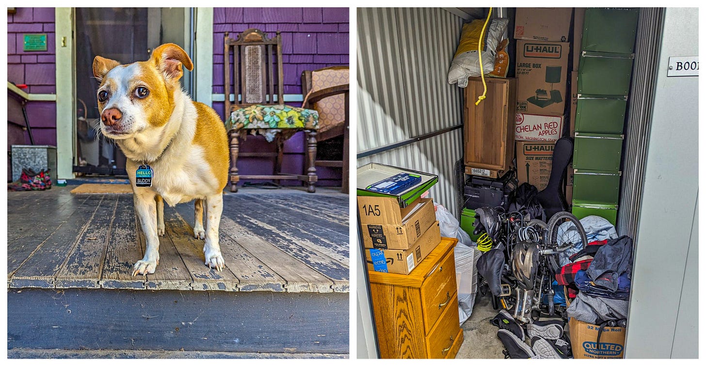 Lefthand picture, Buddy, the dog we almost blinded, and on the right, our storage locker with our few remaining belongings.