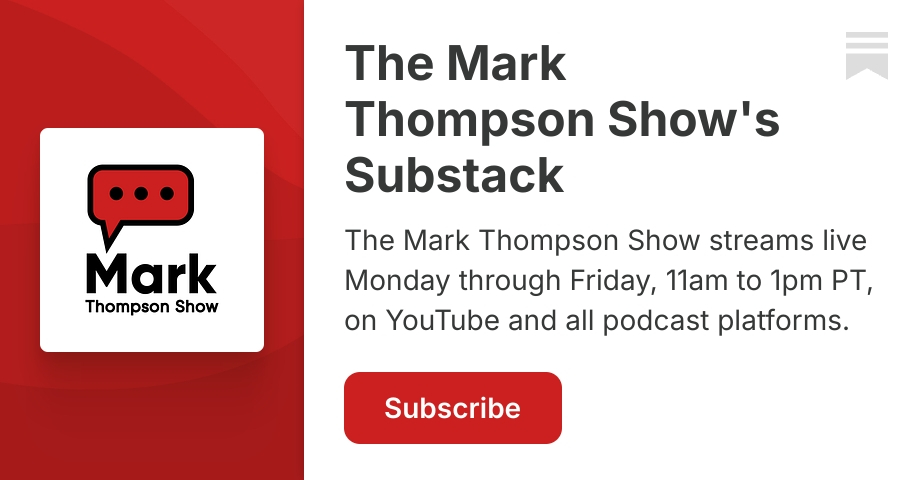 The Mark Thompson Show's Substack | Substack