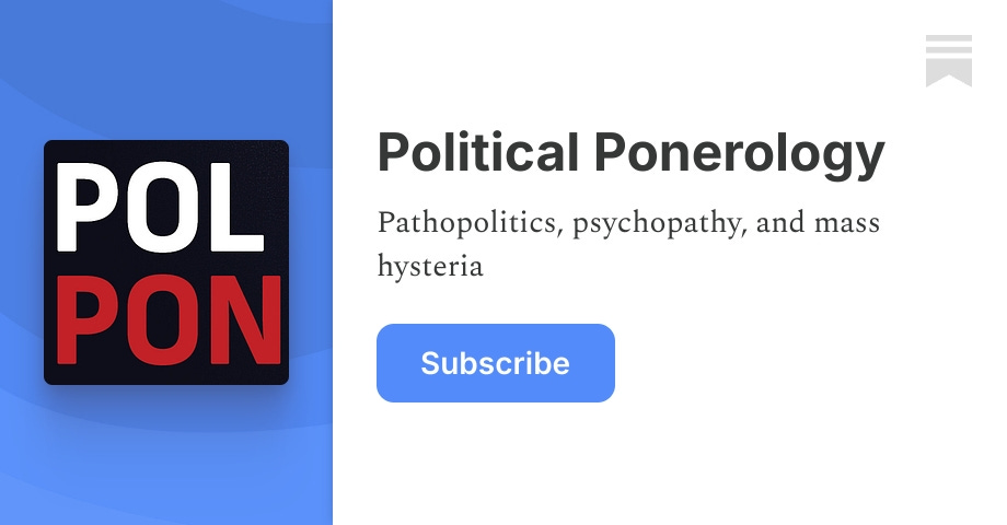 Image for Political Ponerology | Harrison Koehli | Substack