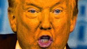 The dreaded Orange Man is on the way ...