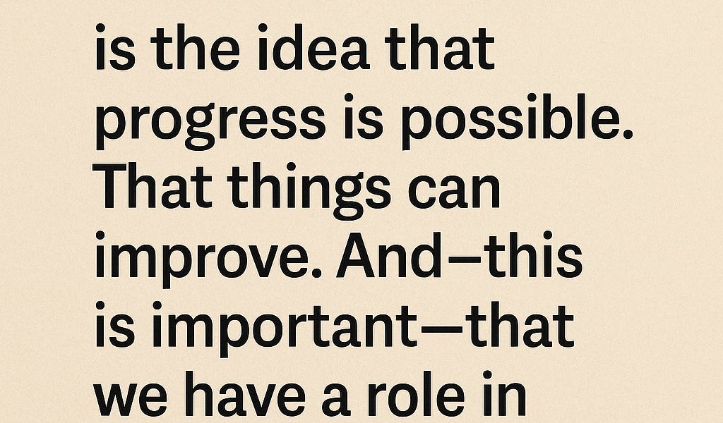 Meliorism: The Belief That the World Can Get Better—and Why We Need It Now More Than Ever