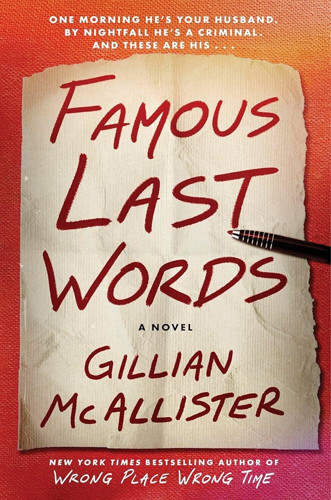 Famous Last Words: A Suspenseful Domestic Thriller with Shocking Twists,  Unravel the Deception : McAllister, Gillian: Amazon.ca: Books