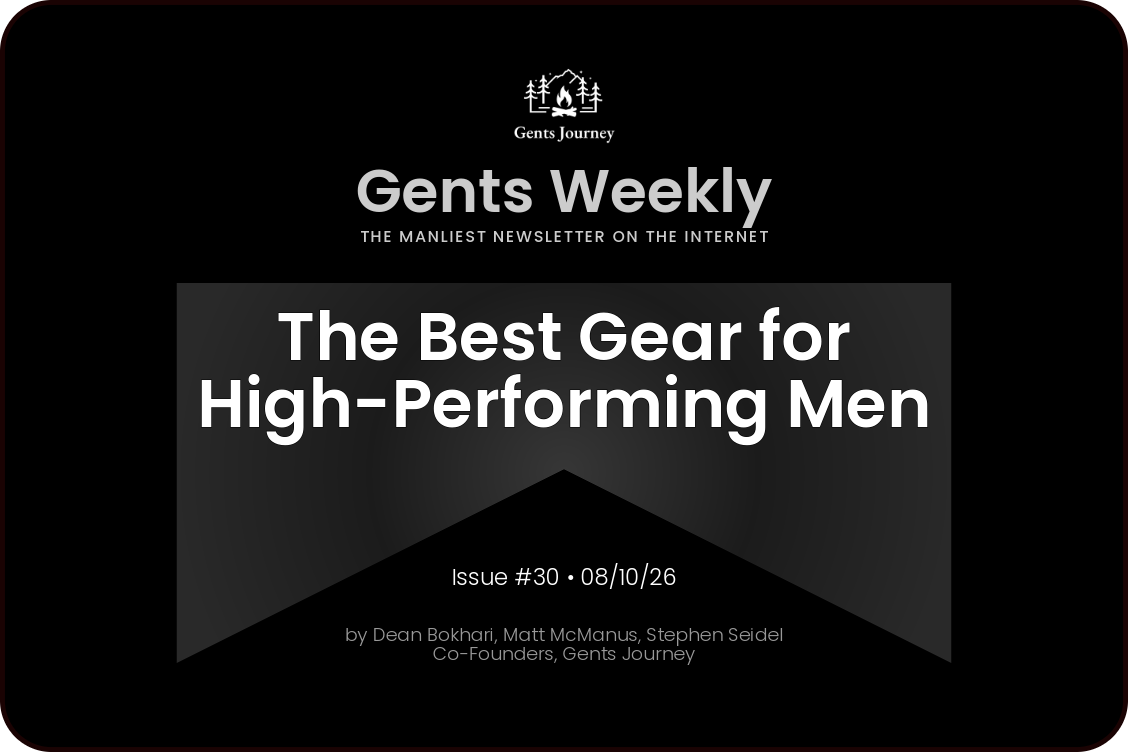Gents Weekly #30