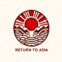 Return To Asia's avatar
