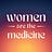 Women are the Medicine