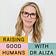 Raising Good Humans with Dr. Aliza Pressman