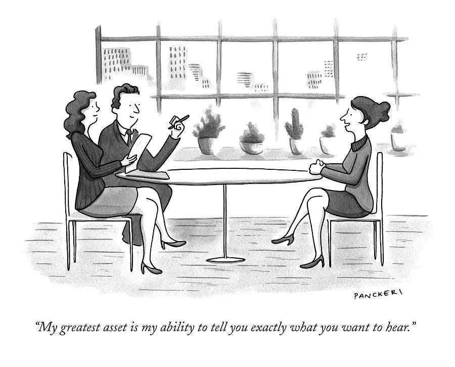 One of the many cartoons poking fun at the interview process. It’s complicated but you’ve got this!! One of the many cartoons poking fun at the interview process. It’s complicated but you’ve got this!!