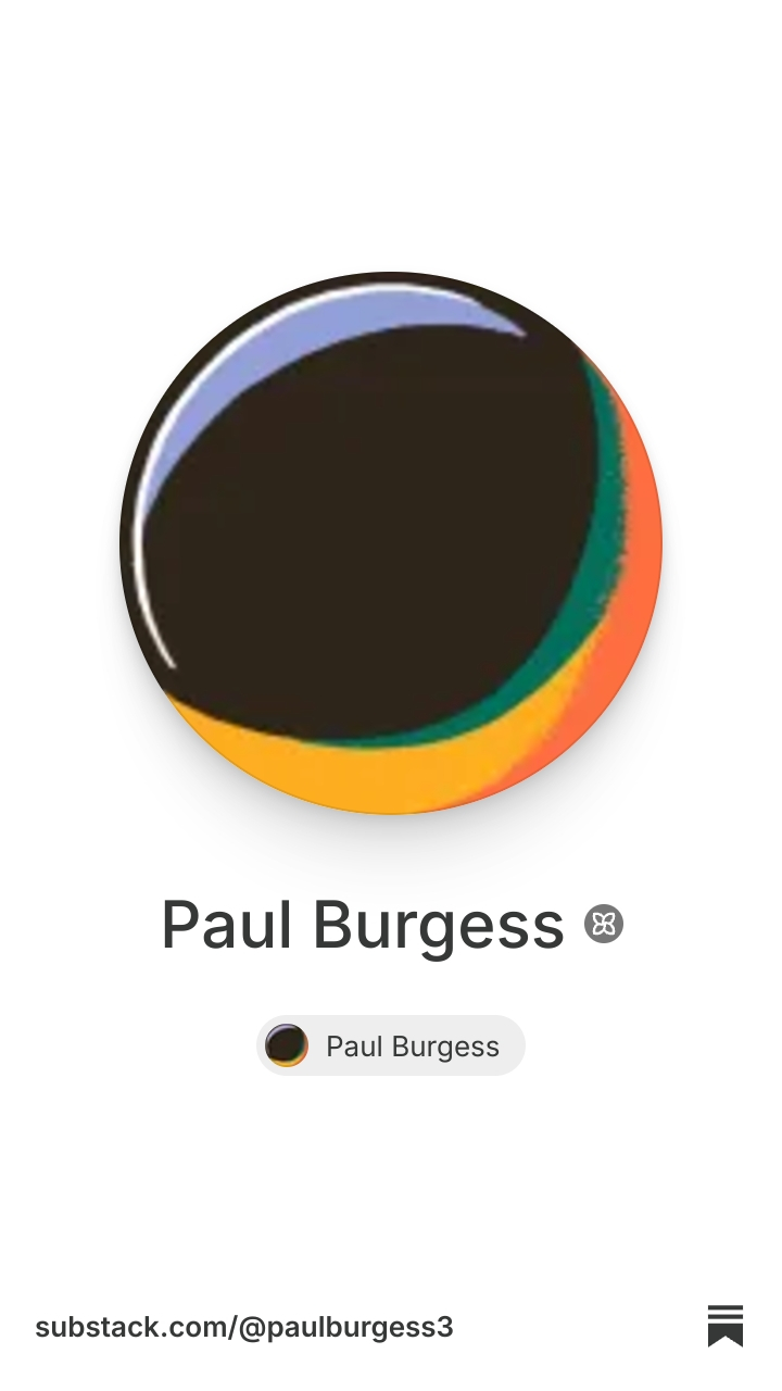 Paul Burgess | Substack