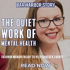 The Quiet Work of Mental Health