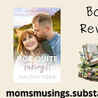 Not Quite Faking It by Malory Ford - ARC Review