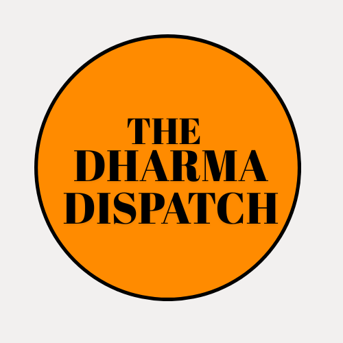 The Dharma Dispatch Digest