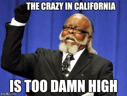 Too Damn High Meme - Imgflip