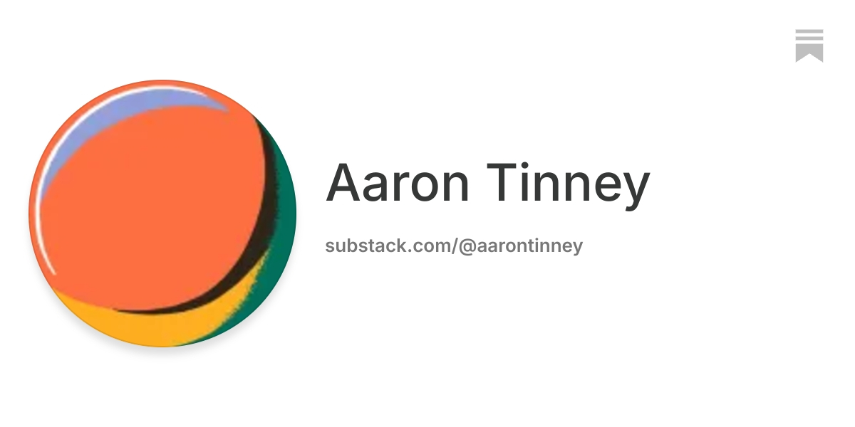 Aaron Tinney | Substack