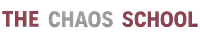 The Chaos School