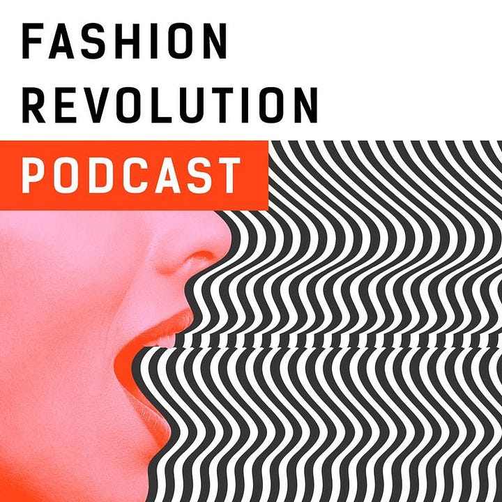 1. Fashion Revolution podcast Who Made My Clothes? graphic [Credit: Fashion Revolution]; 2. Quote from a female garment worker from Dhaka from the Garment Worker Diaries project [Credit: @workerdiaries].