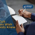 What Cult Survivors Wish Therapists Knew
