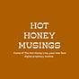 Hot Honey Musings