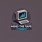 Mind The Tape