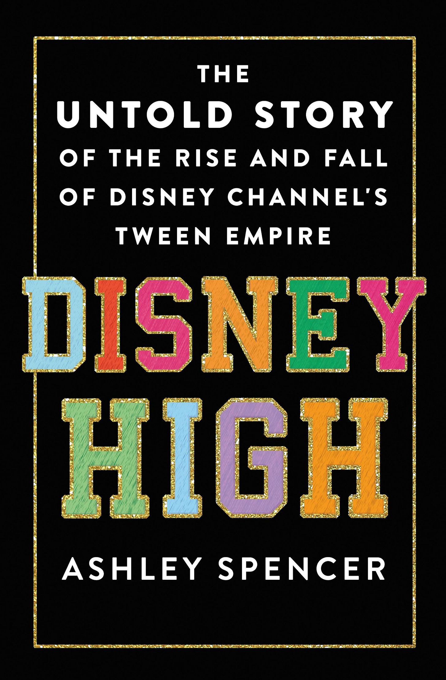 Disney High by Ashley Spencer