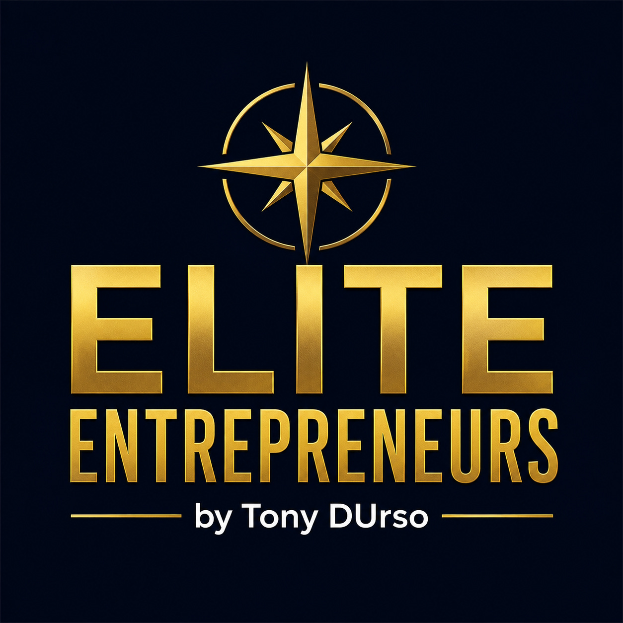 Tony DUrso - Elite Entrepreneurs