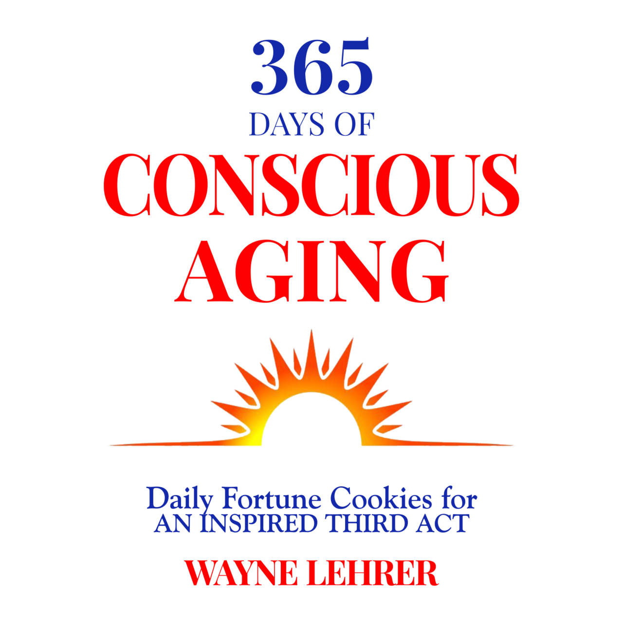 365 Days of Conscious Aging