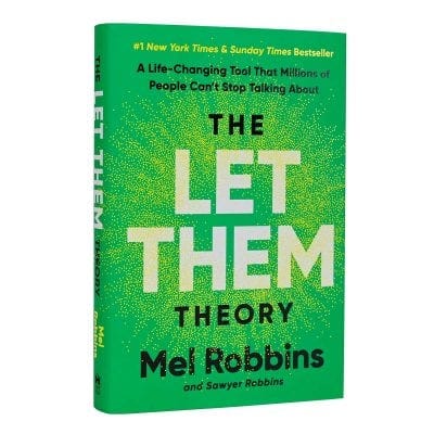 The Let Them Theory by Mel Robbins, Sawyer Robbins | Waterstones The Let Them Theory by Mel Robbins, Sawyer Robbins | Waterstones