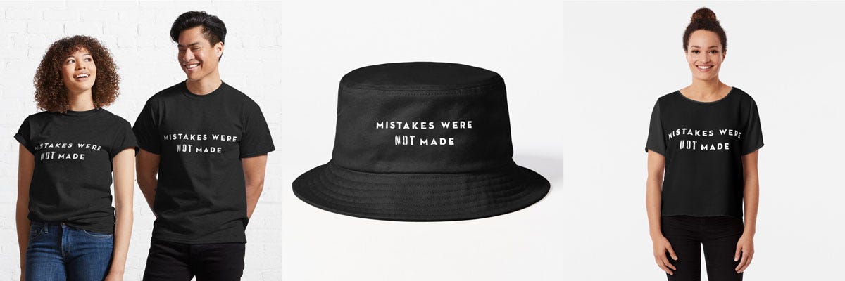 Mistakes Were NOT Made Merch: Wordmark