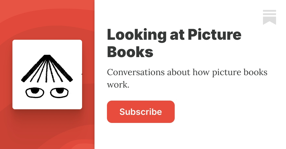 Looking at Picture Books | Mac Barnett & Jon Klassen | Substack