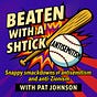 Pat’s BEATEN WITH A SHTICK Substack
