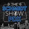 Schmidt Show PDX
