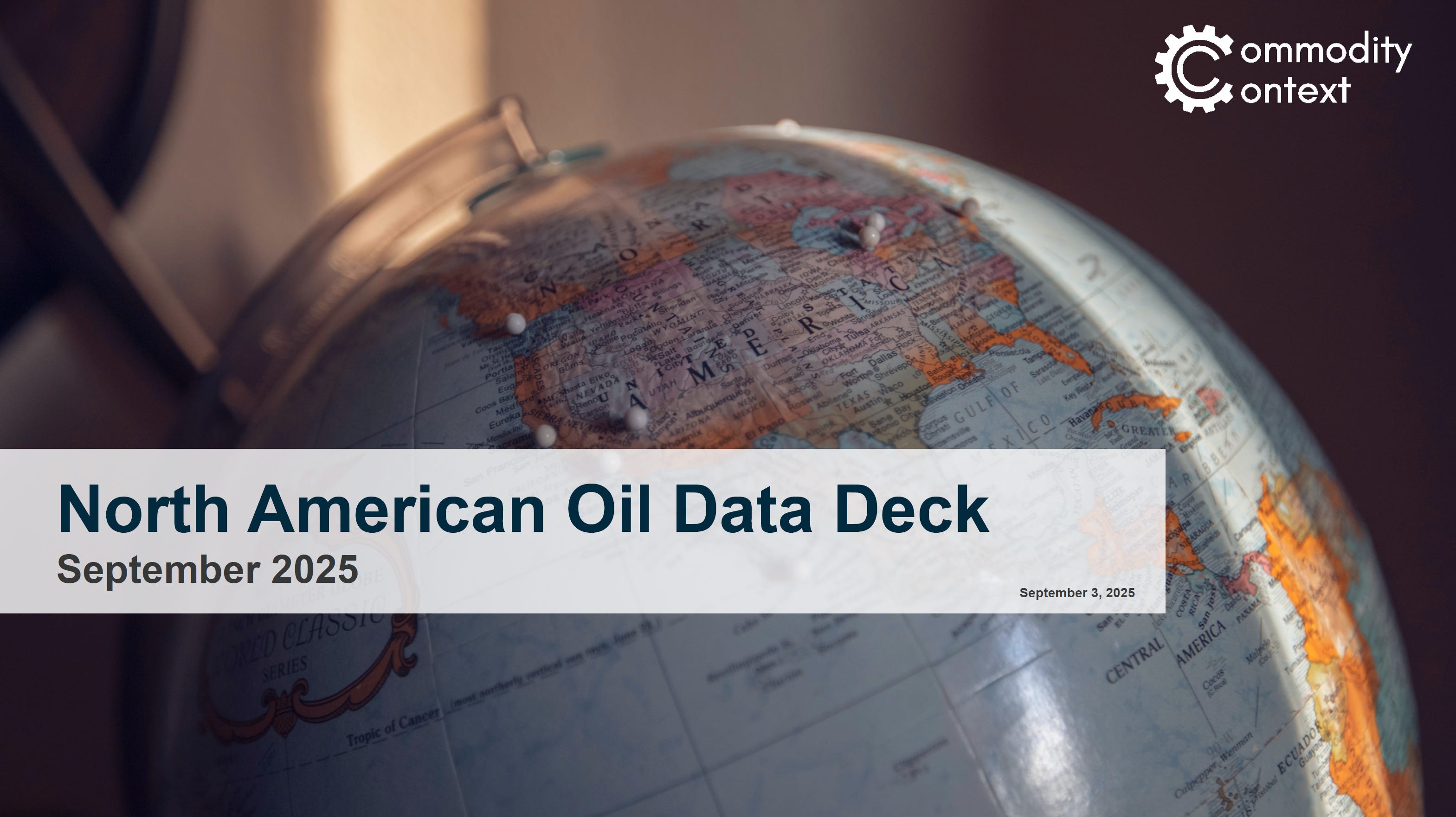 North American Oil Data Deck (September 2025)