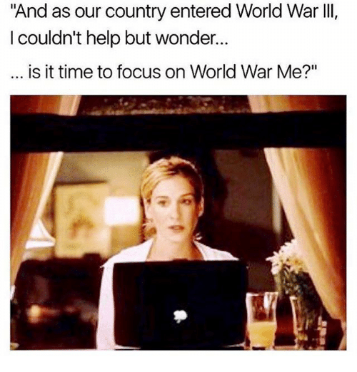 and-as-our-country-entered-world-war-iii-couldnt-help-18707295