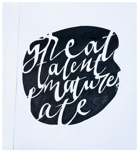 Sketches of the quote Great talent matures late.