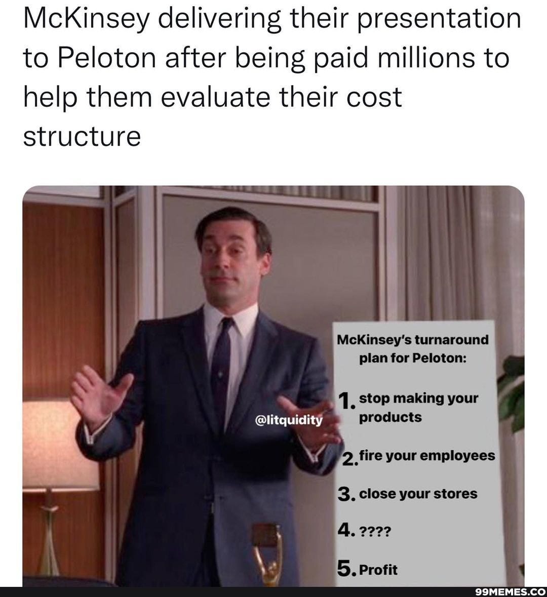 Mckinsey memes. Best Collection of funny Mckinsey pictures on 99memes