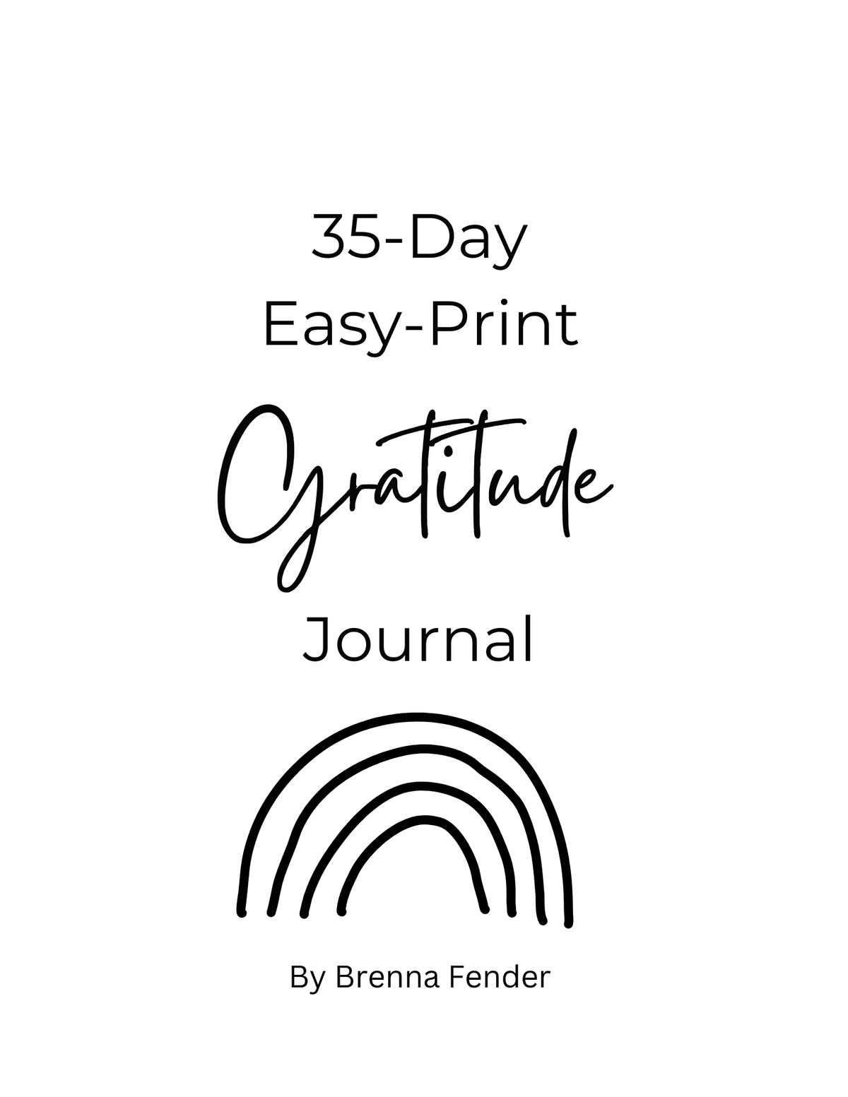 35-Day Easy Print Gratitude Journal (Ebook/Printable)