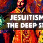 Jesuitism & the Deep State (Cause Before Symptom Guest Host)