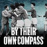 By Their Own Compass