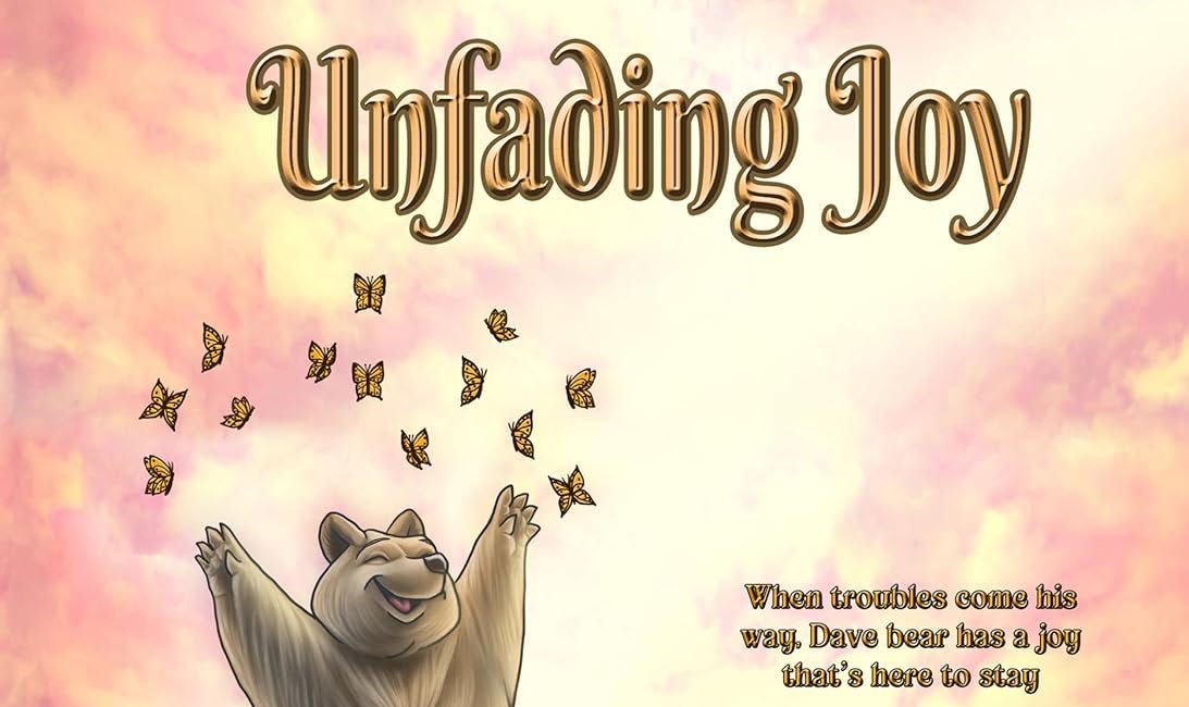 Unfading Joy