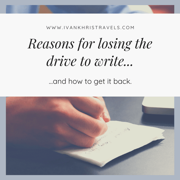 Regain your drive to write 5 ways on how I regained my drive to write