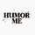 Humor Me