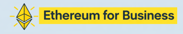 Ethereum For Business