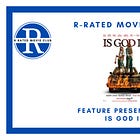 Feature Presentation: Is God Is