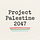 Project Palestine 2047