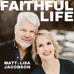 A Faithful Life with Lisa Jacobson