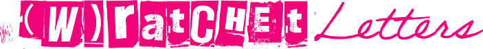 (W)Ratchet Letters