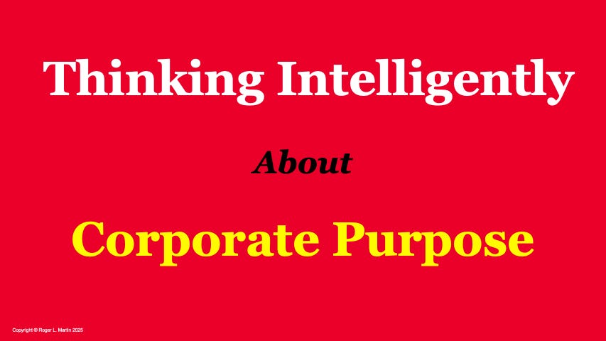 Thinking Intelligently about Corporate Purpose